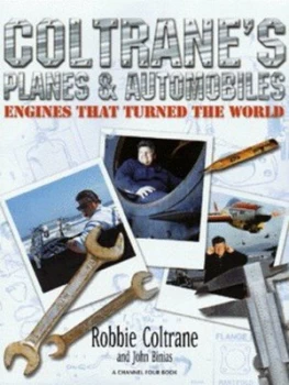 Image of Coltranes Planes and Automobiles by Robbie Coltrane Hardback