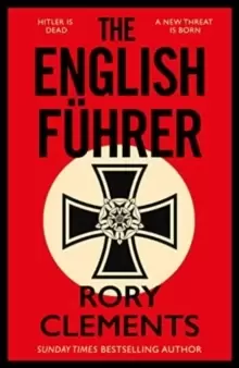 Image of The English Fuhrer : The brand new 2023 spy thriller from the bestselling author of THE MAN IN THE BUNKER