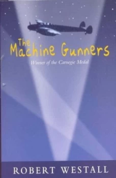 Image of The Machine Gunners by Robert Westall Paperback