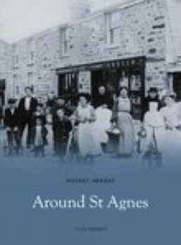 Image of Around St Agnes by Clive Benney Book