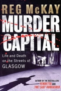 Image of Murder Capital by Reg Mckay Paperback