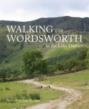 Image of Walking with Wordsworth by Norman Buckley Book