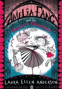 Image of Amelia Fang and the Naughty Caticorns