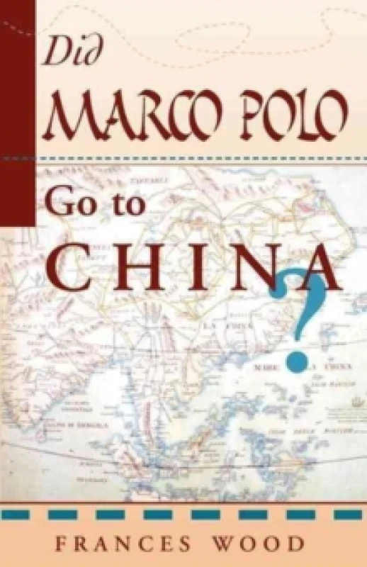Image of Did Marco Polo Go To China? Paperback / softback