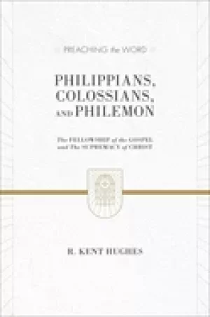 Image of philippians colossians and philemon the fellowship of the gospel and the su