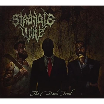 image of Strangle Wire - The Dark Triad CD