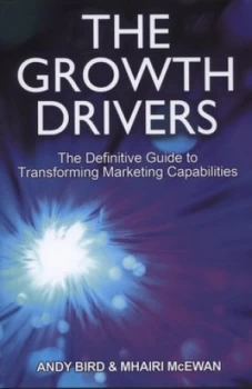 Image of The Growth Drivers by Andy Bird Hardback