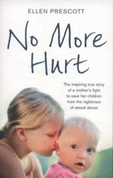 Image of No More Hurt by Ellen Prescott Paperback