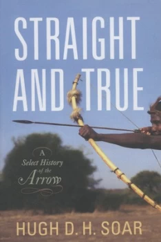 Image of Straight and True Hardback