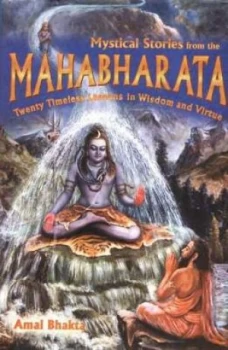 Image of Mystical Stories from the Mahabharata by Amal Bhakta Paperback