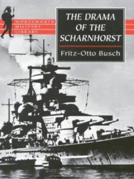 Image of The Drama of the Scharnhorst by Fritz-Otto Busch Book