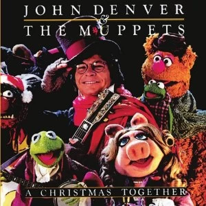 image of John Denver & The Muppets - A Christmas Together CD