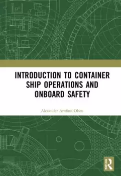 Image of Introduction to Container Ship Operations and Onboard Safety