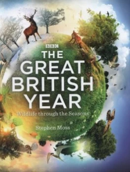 Image of The Great British Year by Stephen Moss Hardback