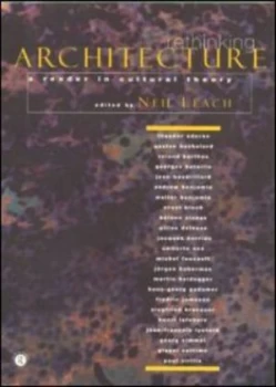 Image of Rethinking Architecture by Neil Leach Paperback
