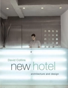 Image of New Hotel by David Collins Hardback