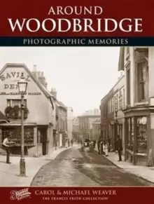 Image of Woodbridge : Photographic Memories