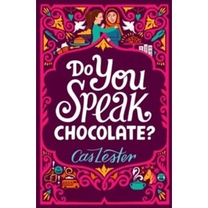 Image of Do You Speak Chocolate? Perfect for fans of Jacqueline Wilson