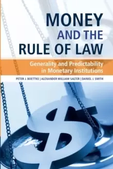 Image of Money and the Rule of Law : Generality and Predictability in Monetary Institutions