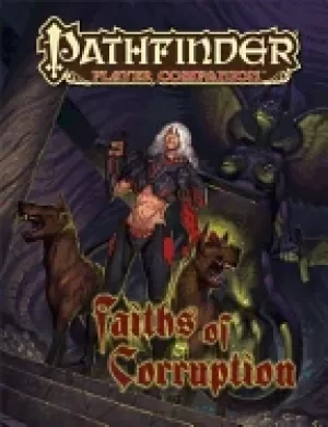 Image of pathfinder player companion faiths of corruption