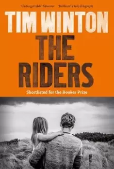Image of The riders by Tim Winton