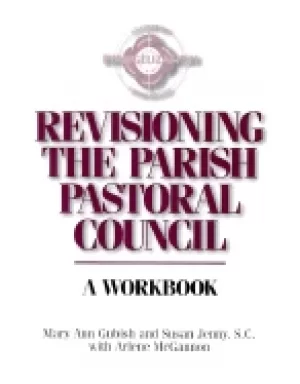 Image of revisioning the parish pastoral council a workbook
