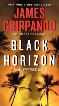 Image of Black Horizon - James Grippando - Paperback - Used