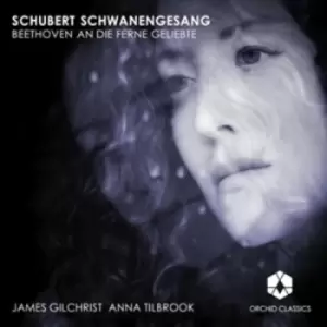 Image of Franz Schubert - Schubert: Schwanengesang/Beethoven: An Die Ferne Geliebte CD Album - Used
