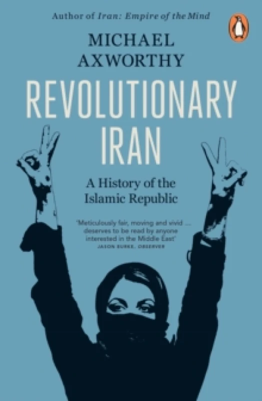 Image of Revolutionary Iran. Paperback. By Michael Axworthy Books