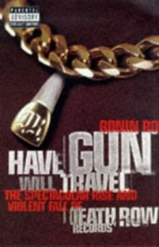 Image of Have Gun Will Travel by Ronin Ro Paperback