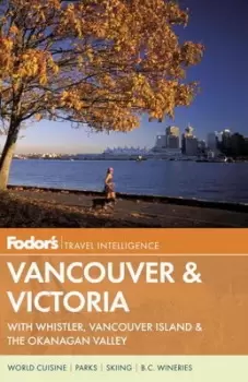 Image of Fodors Vancouver & Victoria by Fodor's