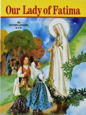 Image of Our Lady of Fatima by Reverend Lawrence G Lovasik