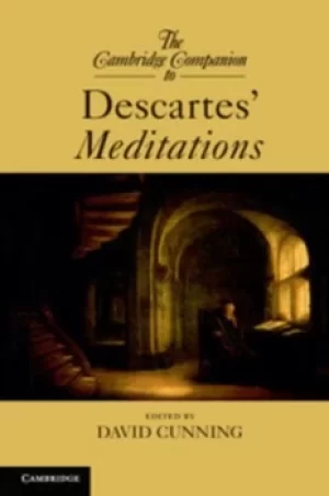 image of The Cambridge companion to Descartes Meditations by David Cunning