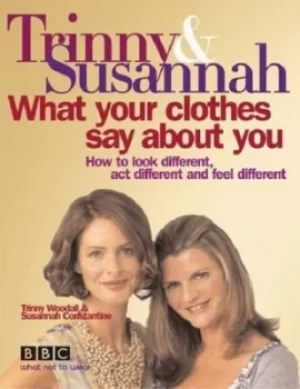 Image of What your clothes say about you by Susannah Constantine