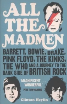 Image of All the Madmen by Clinton Heylin Paperback