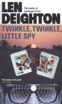 Image of Twinkle Twinkle Little Spy by Len Deighton Book