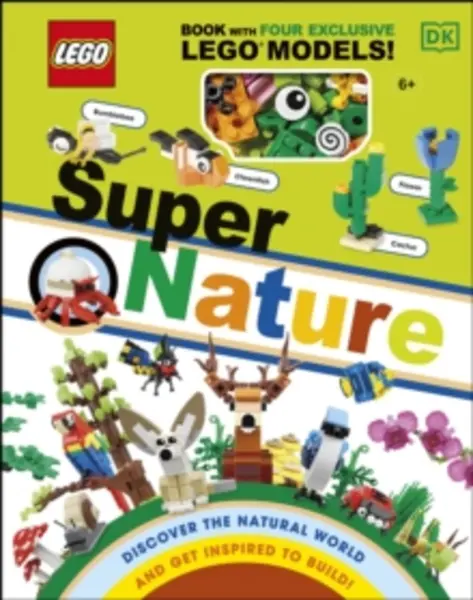 LEGO Super Nature : Includes Four Exclusive LEGO Mini Models Hardback