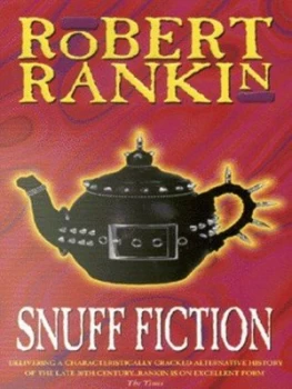 Image of Snuff Fiction by Robert Rankin Paperback
