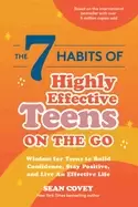 Image of 7 habits of highly effective teens on the go wisdom for teens to build conf