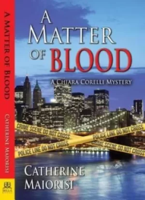 Image of A Matter of Blood by Catherine Maiorisi