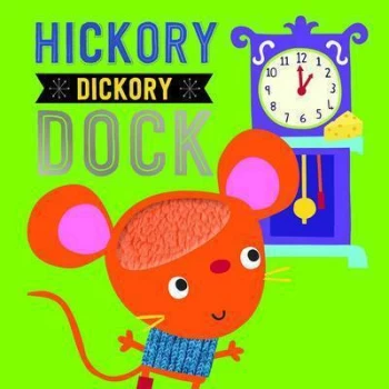 Image of Hickory Dickory Dock by Dawn Machelle Book