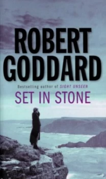 Image of Set in Stone by Robert Goddard Paperback