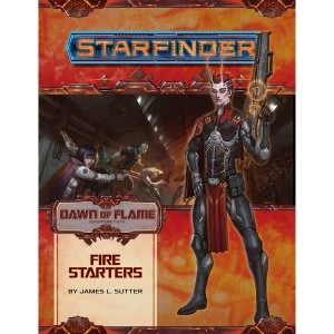 Image of Starfinder Adventure Path: Fire Starters (Dawn of Flame 1 of 6)