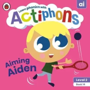Image of Actiphons Level 2 Book 14 Aiming Aiden by Ladybird