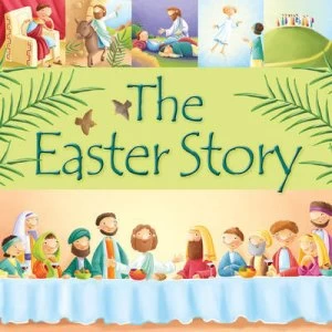 Image of The Easter Story by Ms Juliet David Hardback
