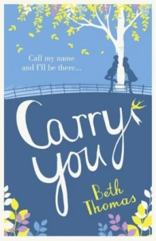 Image of Carry You by Beth Thomas Paperback