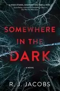 Image of somewhere in the dark