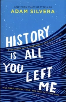 Image of History Is All You Left Me by Adam Silvera Paperback