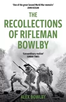 Image of The Recollections Of Rifleman Bowlby