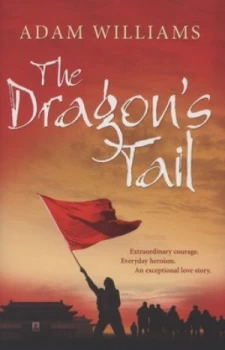 Image of The Dragons Tail by Adam Williams Hardback